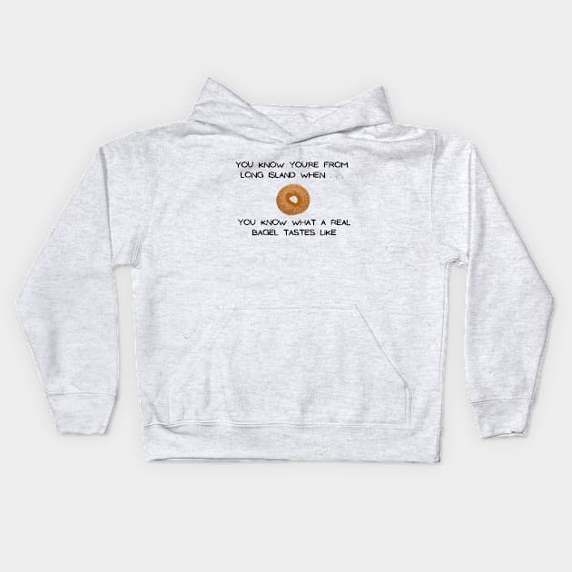 Long Island Bagel 2 (Light Colors) Kids Hoodie by Proud Town Tees